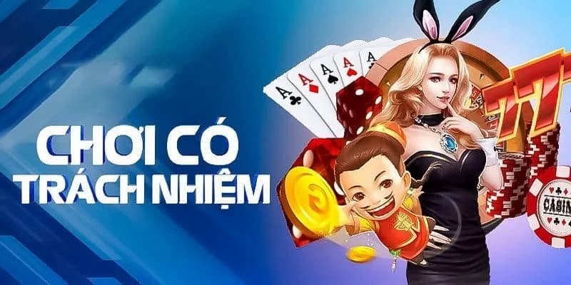 Chơi có trách nhiệm về vai trò của nền tảng